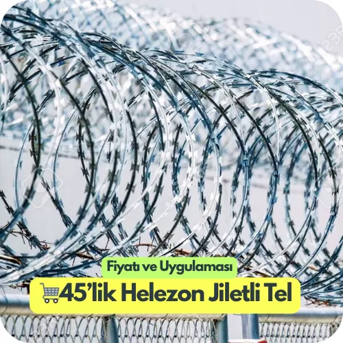45’lik helezon jiletli tel fiyatları - 🛒 45’lik Helezon Jiletli Tel Fiyatı ve Modelleri, Çeşitleri, Uygulaması