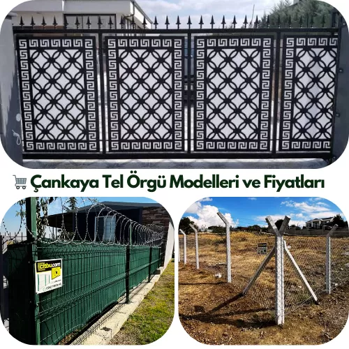 🛒 Çankaya Tel Örgü Modelleri ve Fiyatları
