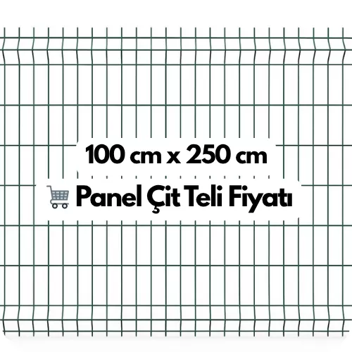 Panel Çit Teli 100 cm 250 cm Fiyatları
