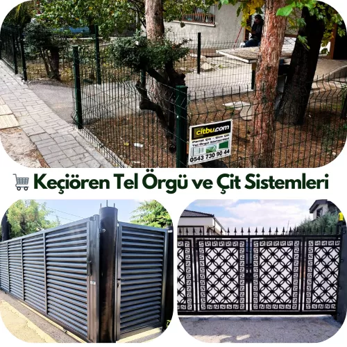 🛒 Tel Örgü Keçiören ve Çit Sistemleri